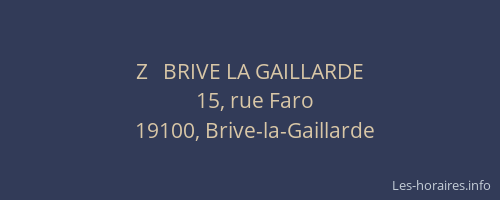 Z   BRIVE LA GAILLARDE
