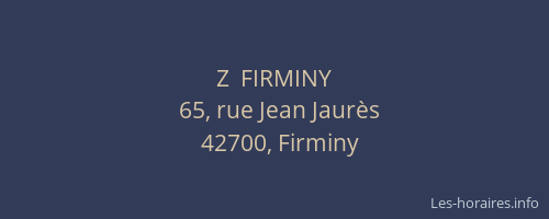 Z  FIRMINY