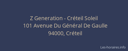 Z Generation - Créteil Soleil