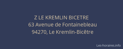 Z LE KREMLIN BICETRE
