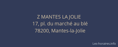 Z MANTES LA JOLIE