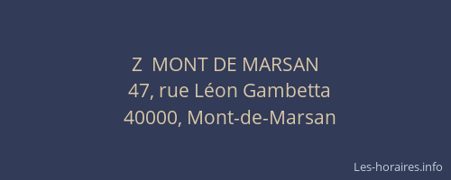 Z  MONT DE MARSAN
