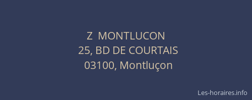 Z  MONTLUCON