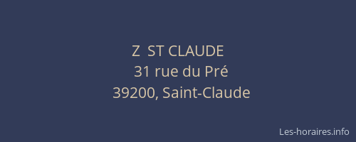 Z  ST CLAUDE