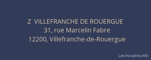 Z  VILLEFRANCHE DE ROUERGUE
