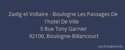 Zadig et Voltaire - Boulogne Les Passages De l'hotel De Ville