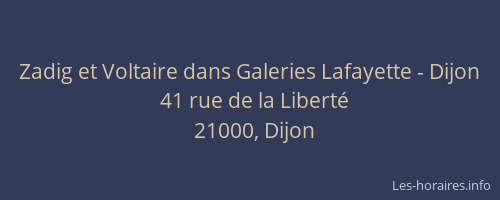 Zadig et Voltaire dans Galeries Lafayette - Dijon