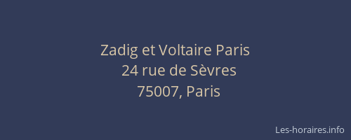 Zadig et Voltaire Paris