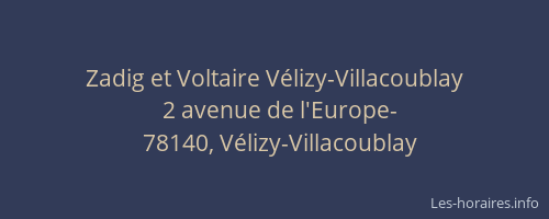 Zadig et Voltaire V&eacute;lizy-Villacoublay