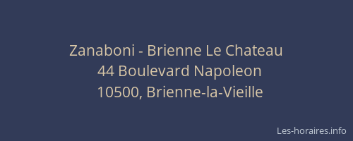 Zanaboni - Brienne Le Chateau