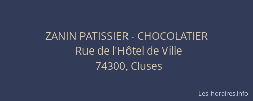 ZANIN PATISSIER - CHOCOLATIER