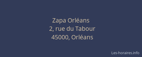 Zapa Orléans