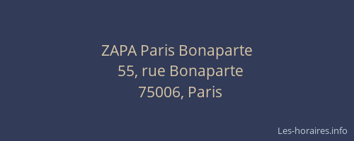 ZAPA Paris Bonaparte