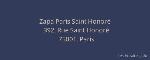 Zapa Paris Saint Honoré