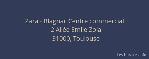 Zara - Blagnac Centre commercial