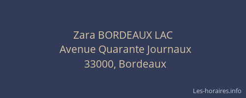 Zara BORDEAUX LAC