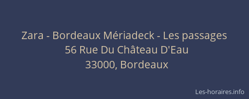 Zara - Bordeaux Mériadeck - Les passages