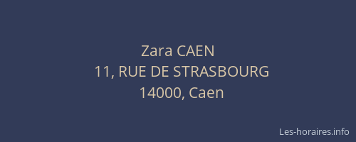 Zara CAEN