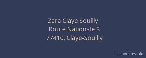 Zara Claye Souilly