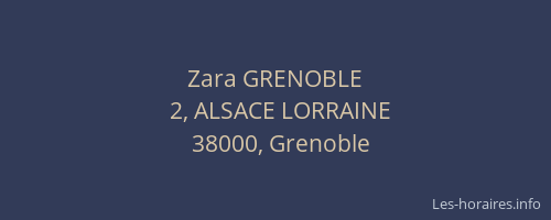 Zara GRENOBLE