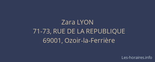 Zara LYON