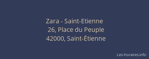 Zara - Saint-Etienne