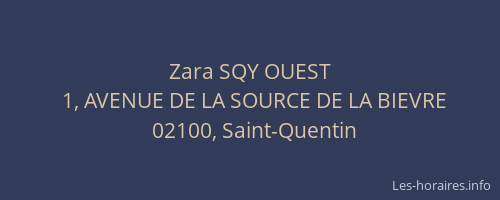 Zara SQY OUEST