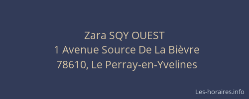 Zara SQY OUEST