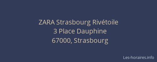 ZARA Strasbourg Rivétoile