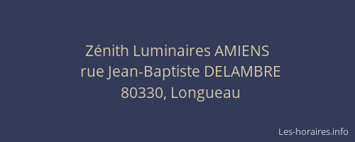 Z&eacute;nith Luminaires AMIENS