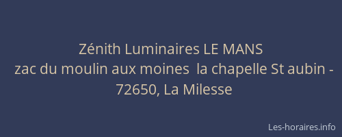 Z&eacute;nith Luminaires LE MANS