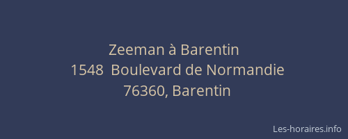 Zeeman à Barentin