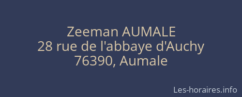 Zeeman AUMALE