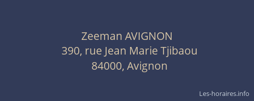 Zeeman AVIGNON