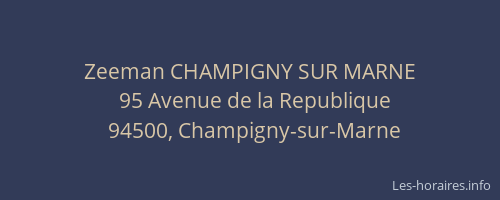 Zeeman CHAMPIGNY SUR MARNE