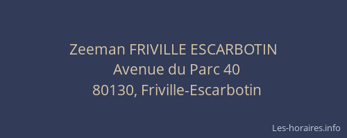Zeeman FRIVILLE ESCARBOTIN