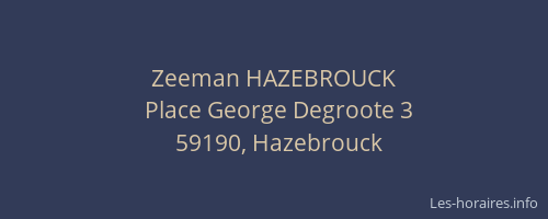 Zeeman HAZEBROUCK