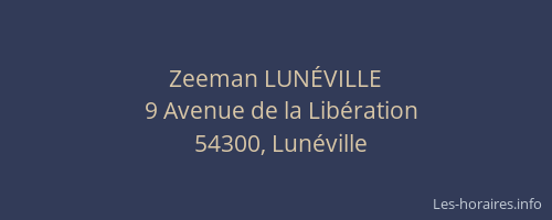 Zeeman LUNÉVILLE