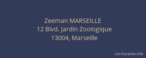 Zeeman MARSEILLE