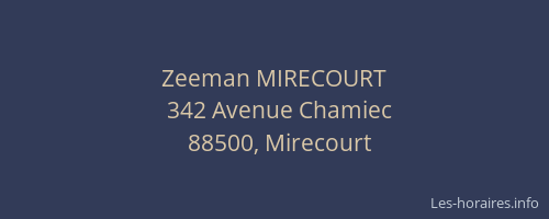Zeeman MIRECOURT