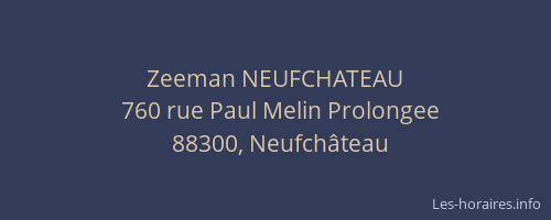 Zeeman NEUFCHATEAU