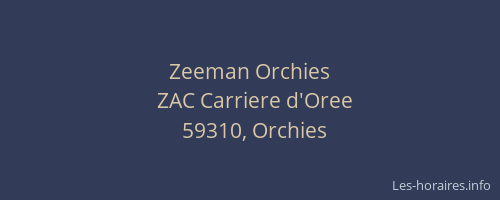 Zeeman Orchies