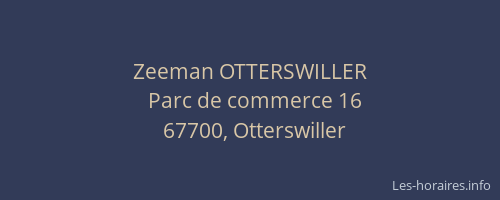 Zeeman OTTERSWILLER