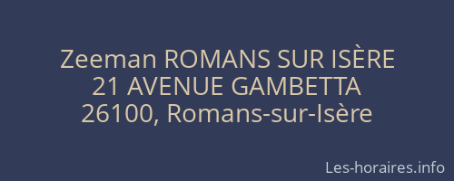 Zeeman ROMANS SUR ISÈRE