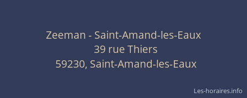 Zeeman - Saint-Amand-les-Eaux