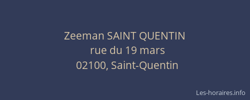 Zeeman SAINT QUENTIN