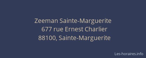 Zeeman Sainte-Marguerite