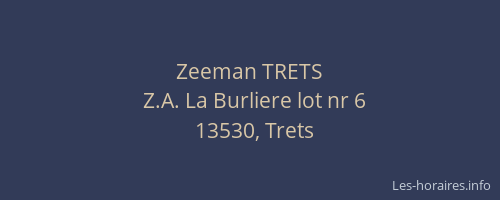 Zeeman TRETS