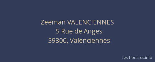 Zeeman VALENCIENNES