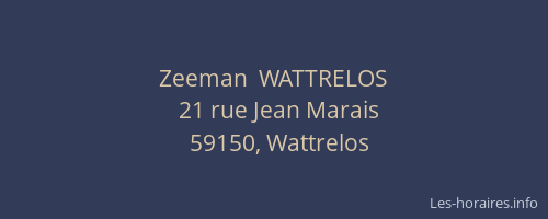 Zeeman  WATTRELOS